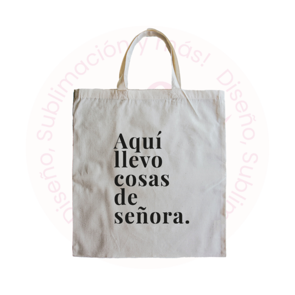 Tote bag - Frase cosas de señora