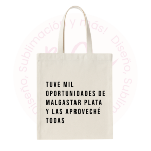 Tote bag - Tuve Mil Oportunidades