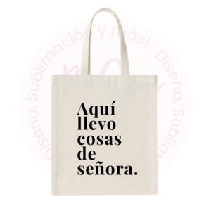 Tote bag - Frase cosas de señora