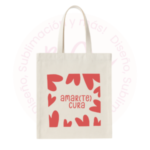 Tote bag - Frase amar (te) cura