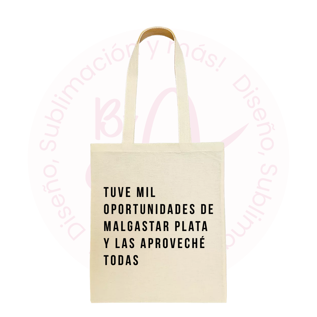 Tote bag - Tuve Mil Oportunidades