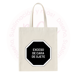 Tote bag - Cara de Ojete