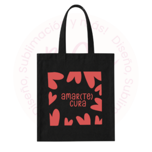 Tote Bag Negra - Frase Amar(te) cura